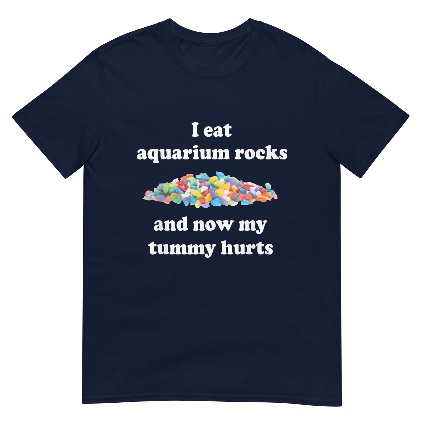 I Eat Aquarium Rocks Shirt