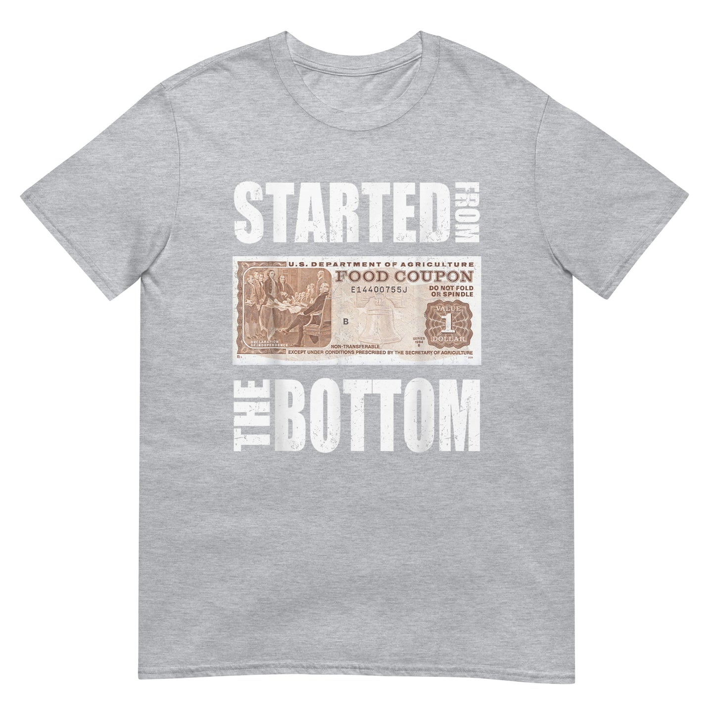 Started from the Bottom Food Stamp Unisex T-Shirt