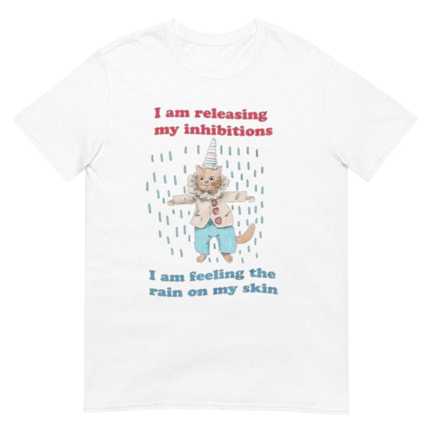 Release Your Inhibitions Unisex Shirt