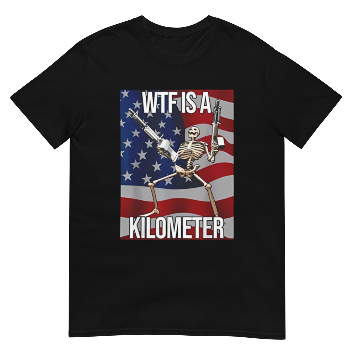 WTF is a Kilometer Skeleton Funny Meme Unisex T-Shirt
