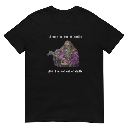 Out of spells Wizard  Shirt