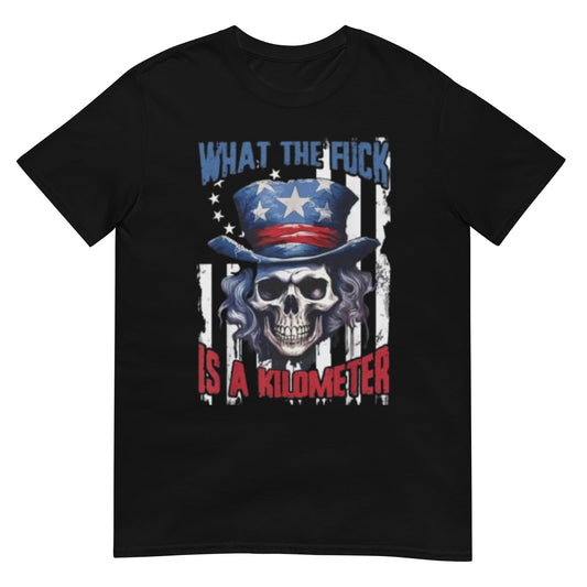 WTF is a kilometer Unisex Shirt