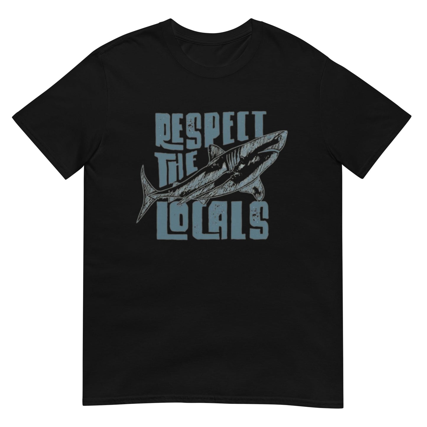 Respect The Locals Shirt