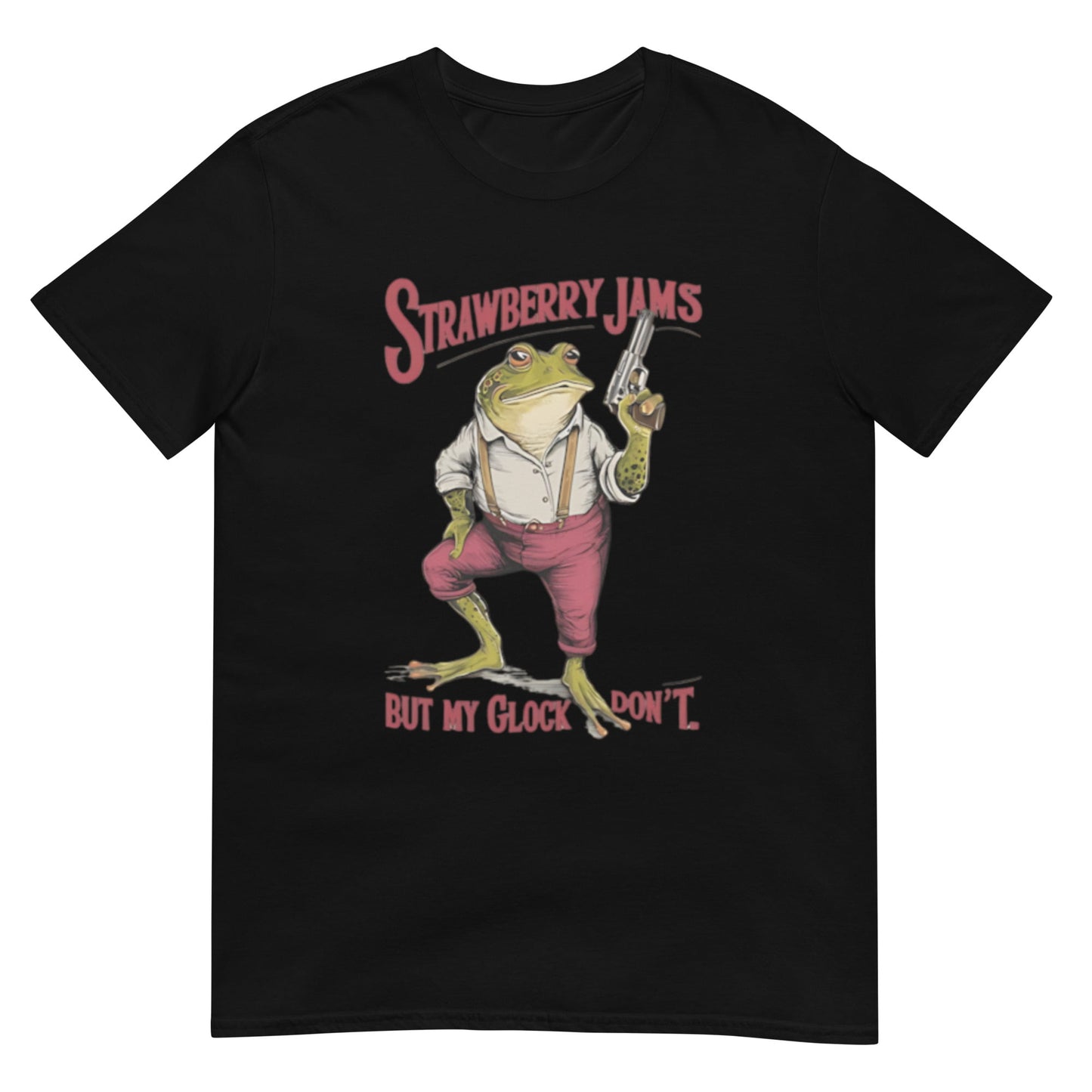 Strawberry Jams But My Glock Don't Shirt