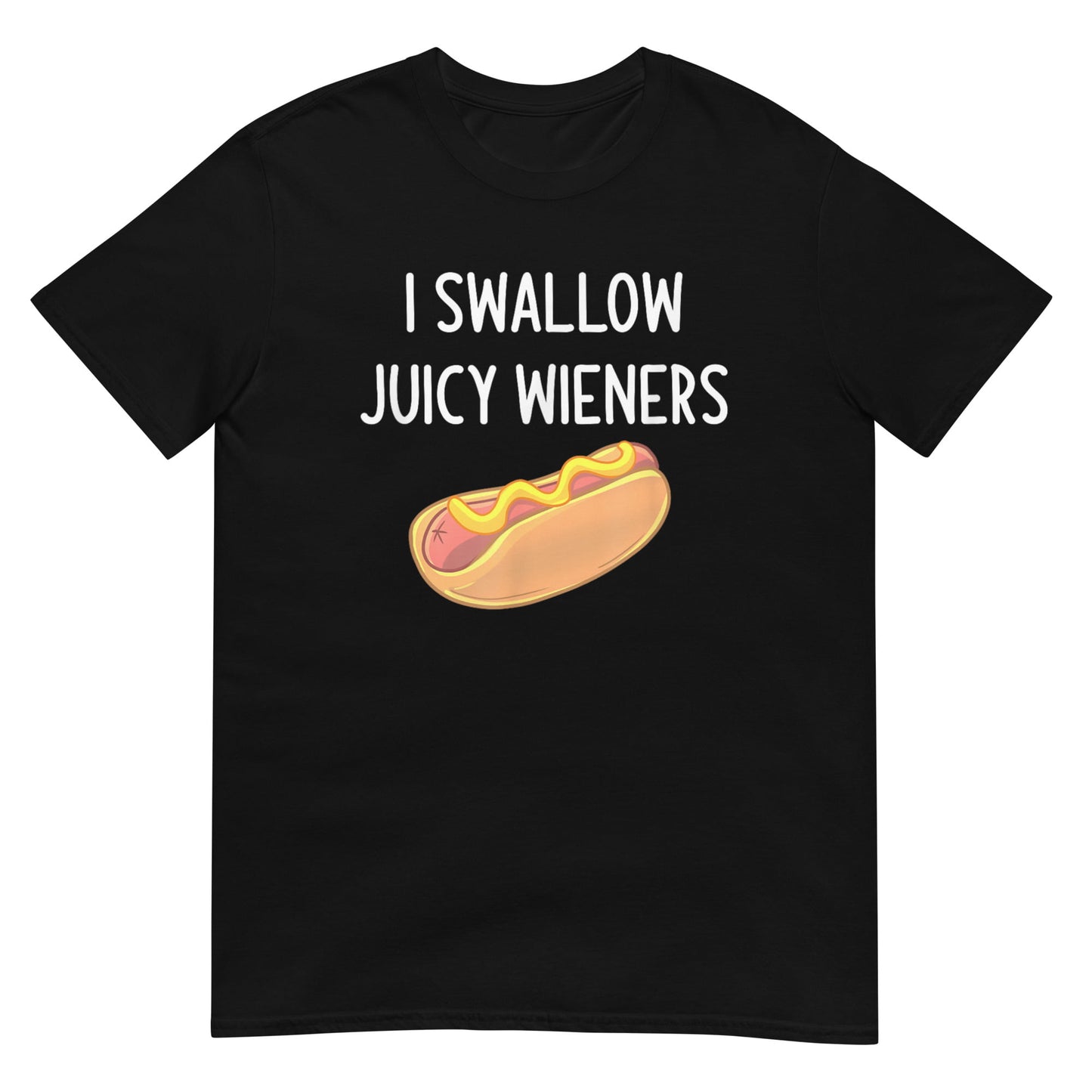 I Swallow Juicy Wieners Shirt