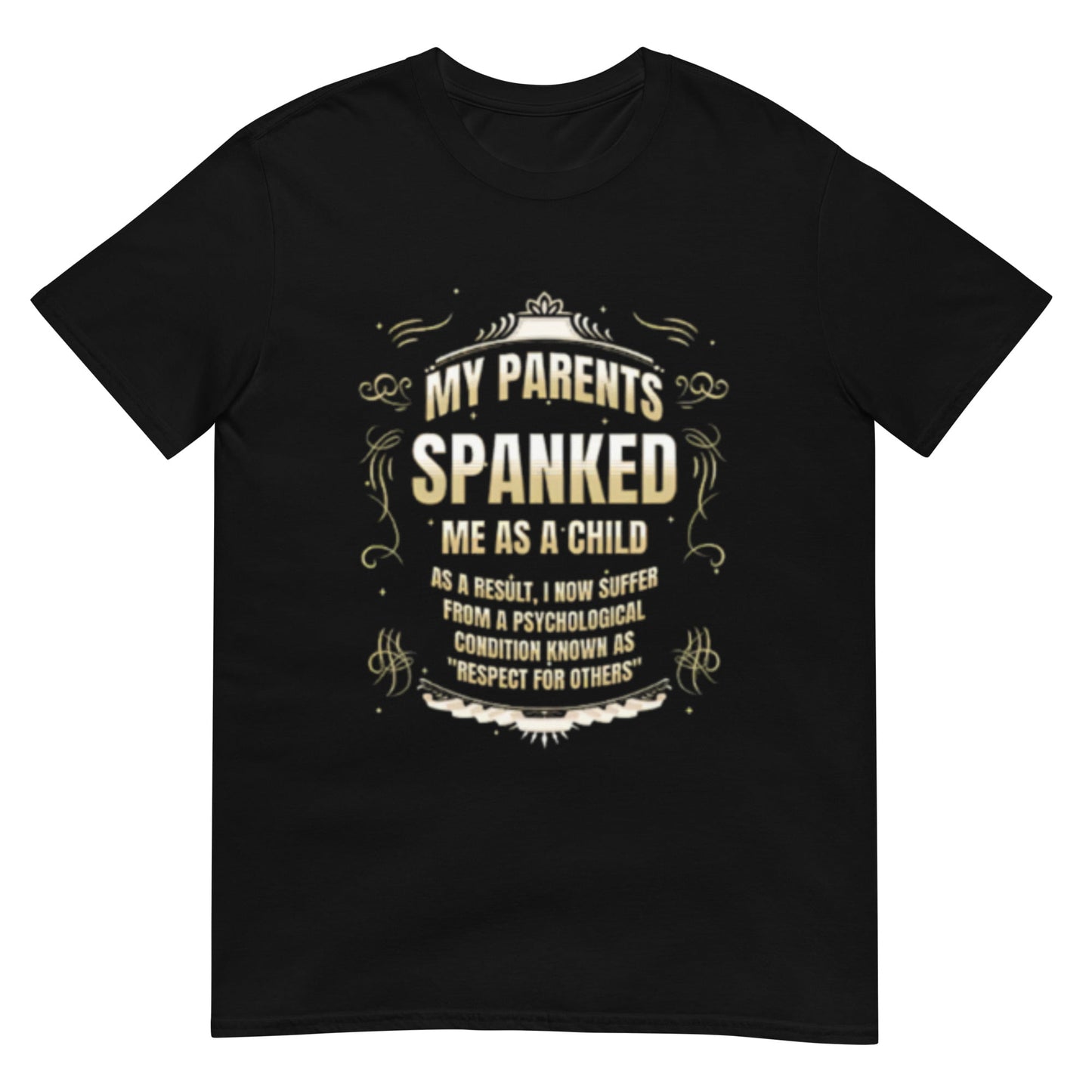 My Parents Spanked Me As A Child Shirt