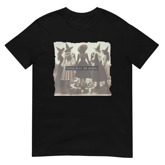 Girl Will Be Girl Shirt