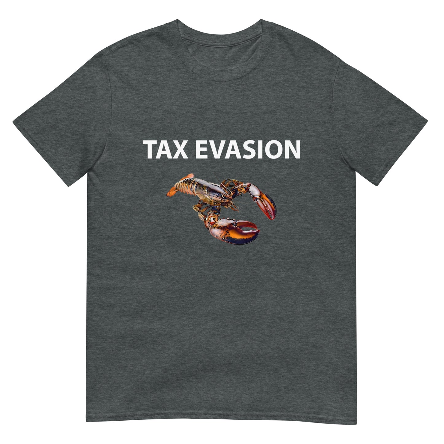 Tax Evasion Lobster Funny Meme Unisex T-Shirt