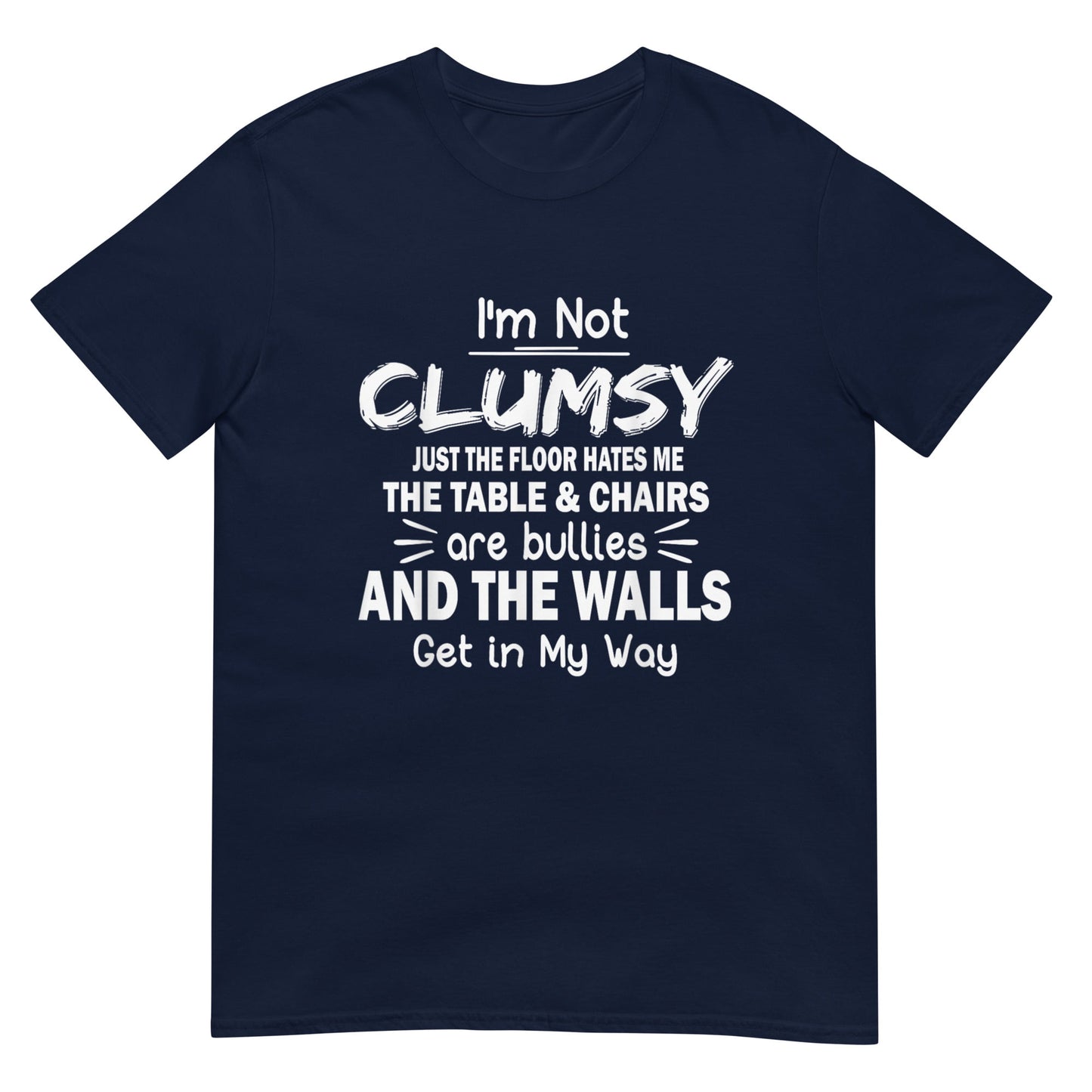 I'm Not Clumsy Shirt