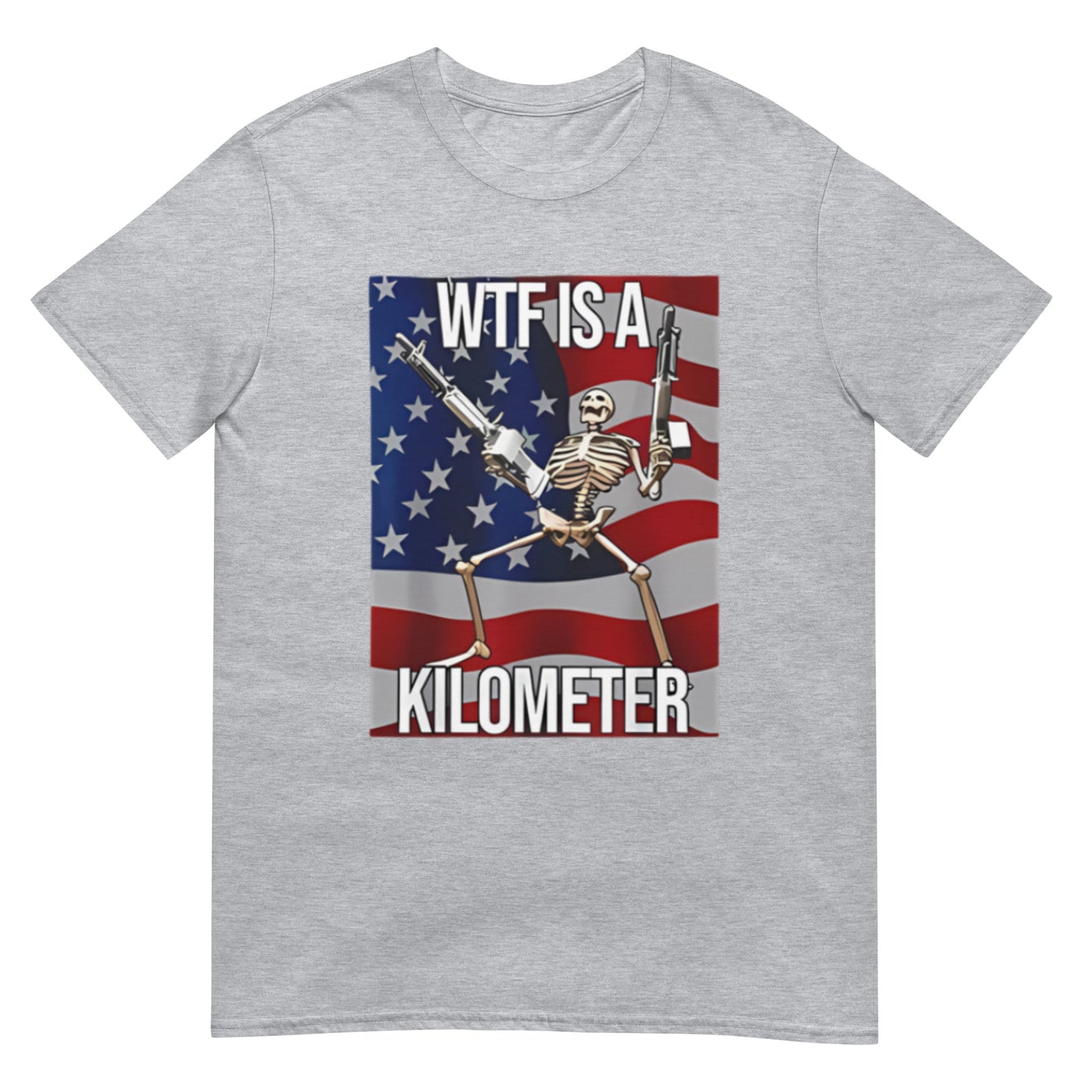 WTF is a Kilometer Skeleton Funny Meme Unisex T-Shirt