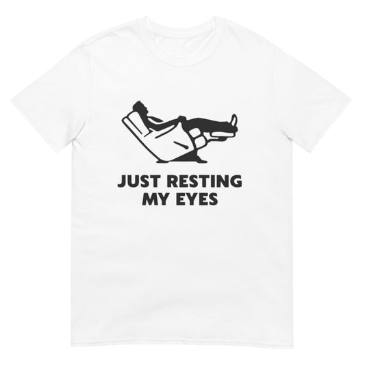 Just Resting My Eyes Shirt