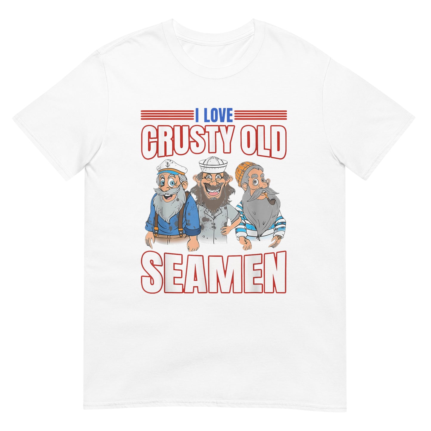 I Love Crusty Old Seamen Shirt