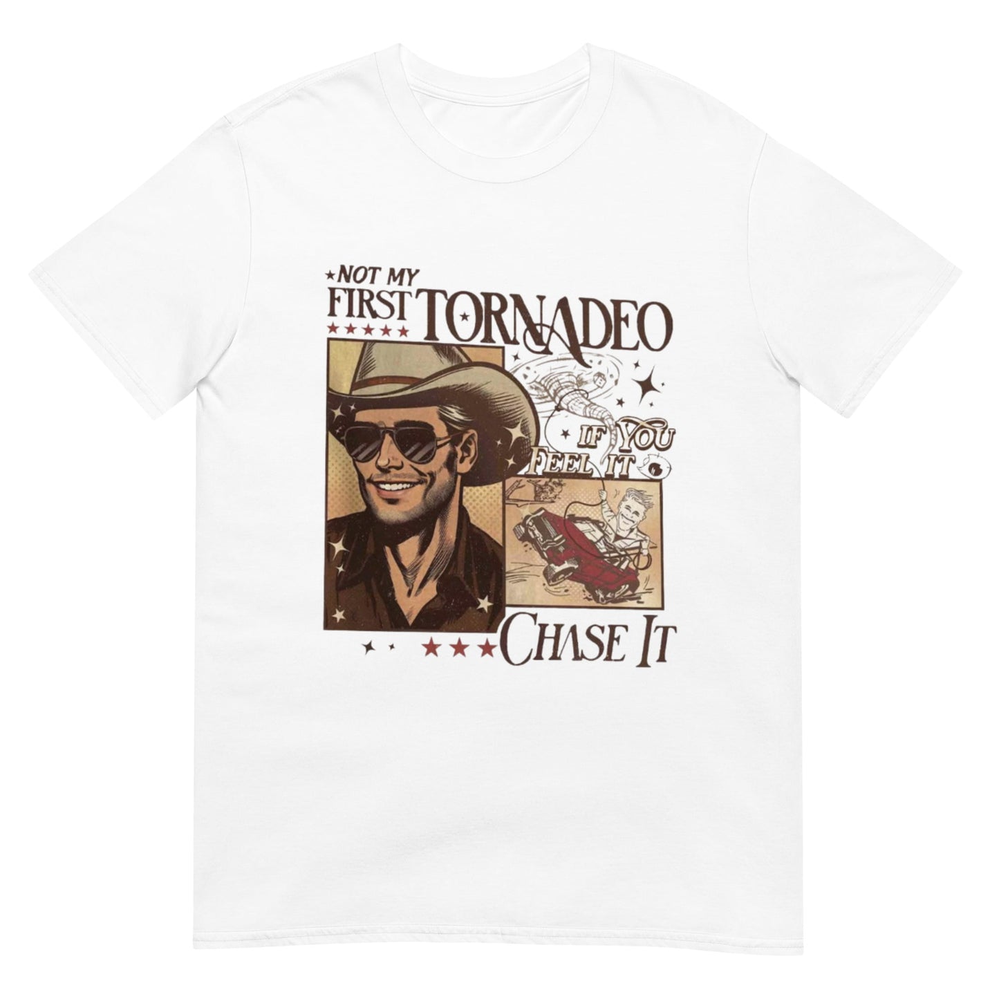 Not My First Tornadeo Shirt