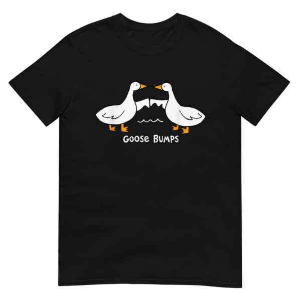 Silly Goose Goose Bumps Shirt