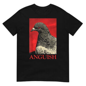 Anguish Pigeon Shirt