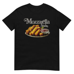 Mozzarella Sticks 90's  Shirt