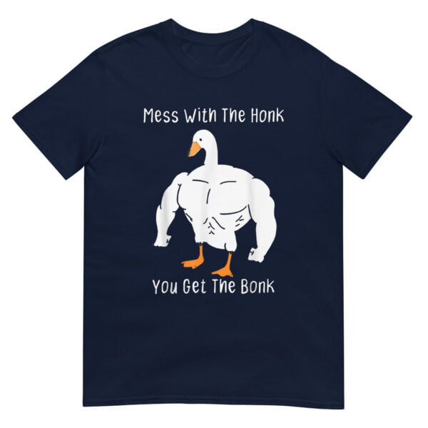 Mess With The Honk You Get The Bonk Shirt - Image 2