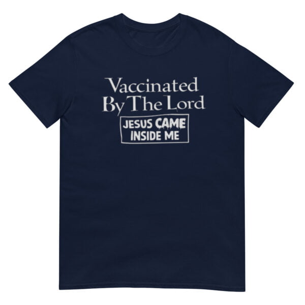 Vaccinated By The Lord Shirt - Image 2