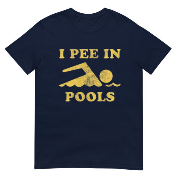 I Pee In Pools Shirt - Image 2