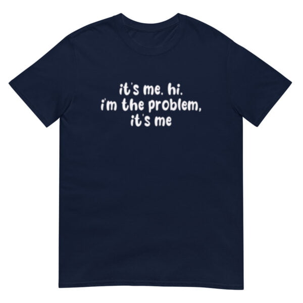 It's me hi im the problem Shirt - Image 2