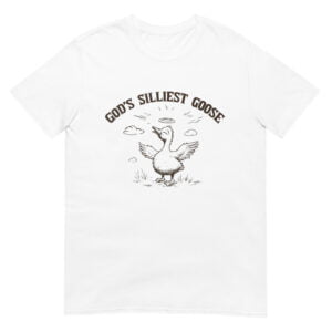 God's Silliest Goose Funny Goose Sarcastic Vintage Shirt