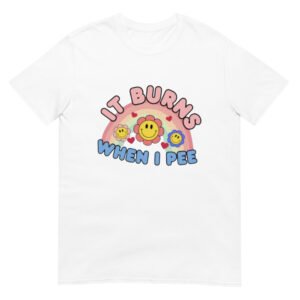 It Burns When I Pee Retro Shirt