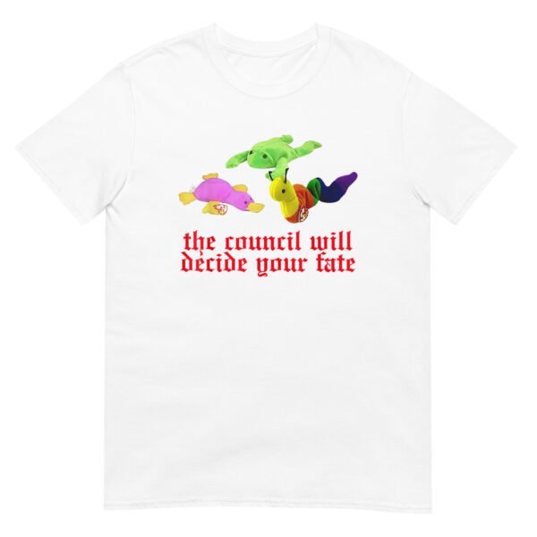 The Council Will Decide Your Fate Shirt - Image 3