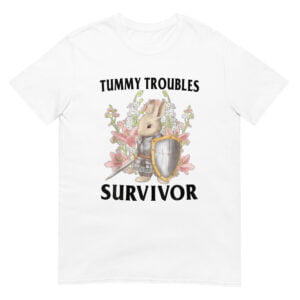 Tummy Troubles Unisex Shirt