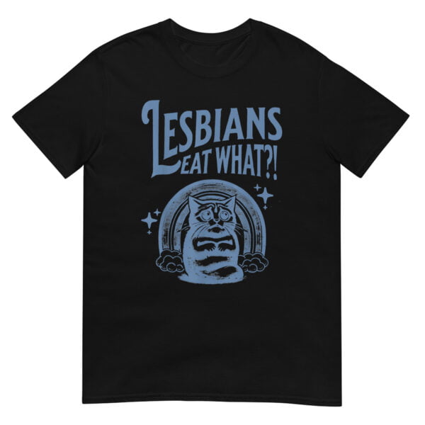 Lesbians Eat What Shirt - Image 2