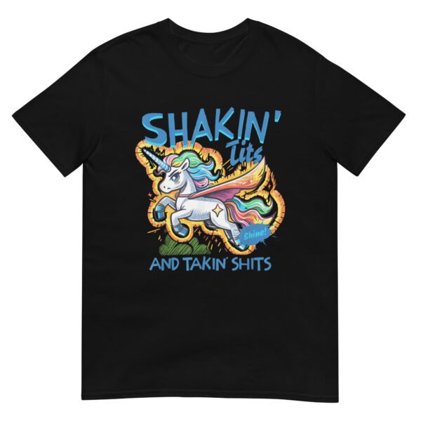 Shakin' Tits and Takin' Shits Shirt
