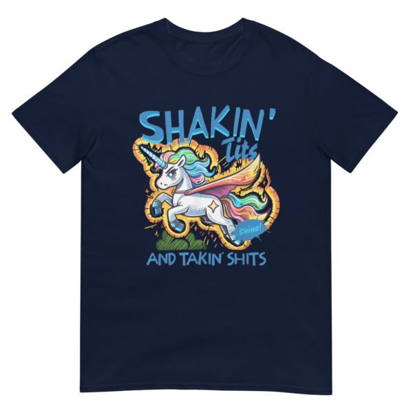 Shakin' Tits and Takin' Shits Shirt - Image 2