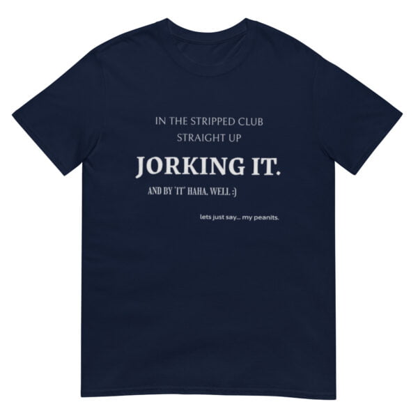 Jorking it - Cursed Shirt - Image 2