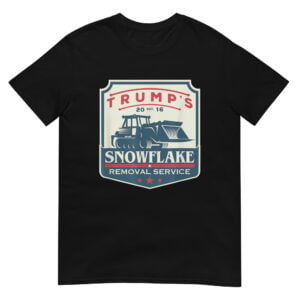 Trump's Snowflake Rmoval Service Shirt