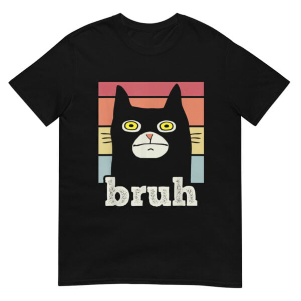 saying Bruh with Cat Greetings Shirt