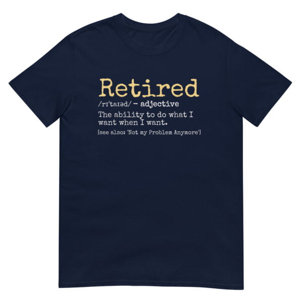 Retired Definition Shirt - Image 2